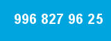 996 827 96 25